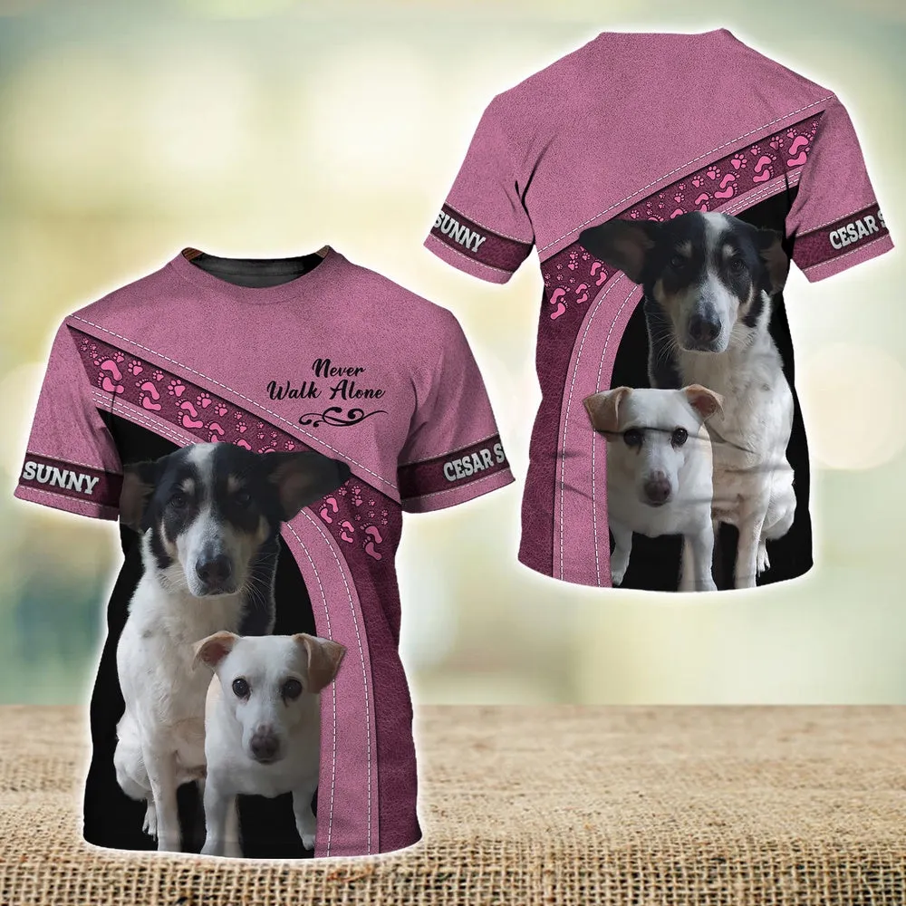 3D Dog T Shirts, Cesar Sunny Love Never Walk Alone All Over Print T-Shirt, Gift For Pet Loves